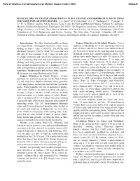 FIELD STUDIES of CRATER GRADATION in GUSEV CRATER and MERIDIANI PLANUM USING the MARS EXPLORATION ROVERS. J. A. Grant1, M. P. Golombek2, A