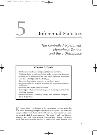 Inferential Statistics the Controlled Experiment, Hypothesis Testing, and the Z Distribution