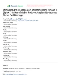 Stimulating the Expression of Sphingosine Kinase 1 (Sphk1) Is Bene�Cial to Reduce Acrylamide-Induced Nerve Cell Damage