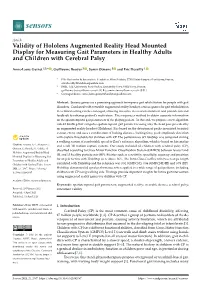 Validity of Hololens Augmented Reality Head Mounted Display for Measuring Gait Parameters in Healthy Adults and Children with Cerebral Palsy