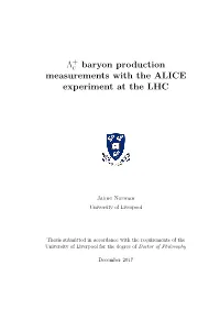 Λ Baryon Production Measurements with the ALICE Experiment at The