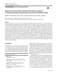 Improved Soil Water Deficit Estimation Through the Integration of Crop