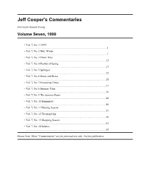 Jeff Cooper's Commentaries, Volume Seven, 1999