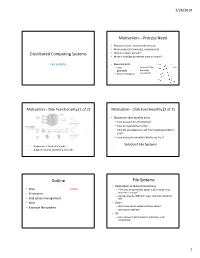 Process Need Outline File Systems