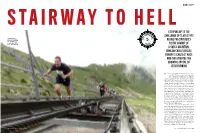 Stairway to Hell Stepping up to the Dve N T a U Challenge of 11,674 Steps E R H E