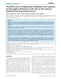 The Effects of a Co-Application of Menthol and Capsaicin on Nociceptive Behaviors of the Rat on the Operant Orofacial Pain Assessment Device
