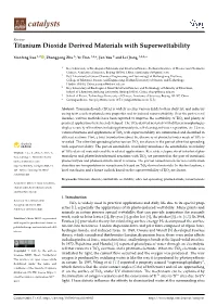 Titanium Dioxide Derived Materials with Superwettability