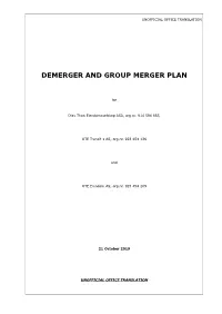Demerger and Group Merger Plan