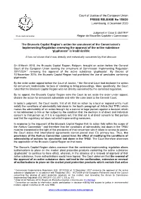 The Brussels Capital Region's Action for Annulment of the Commission's Implementing Regulation Renewing the Approval Of