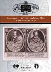 Encompassencompassencompass - A-A a Selectionselection Selection Ofofof Antique Antiqueantique Maps Mapsmaps Fromfromfrom Jonathanjonathan Jonathan Potterpotter