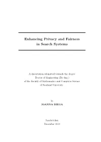 "Enhancing Fairness and Privacy in Search Systems"