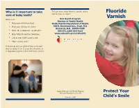 Fluoride Varnish