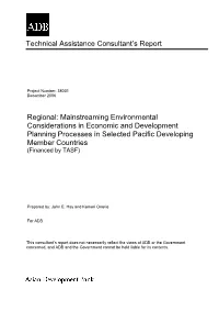 Mainstreaming Environmental Considerations in Economic and Development Planning Processes in Selected Pacific Developing Member Countries (Financed by TASF)