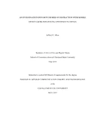 An Investigation Into How Degree of Distraction with Mobile