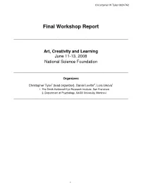 Final Report. NSF Workshop on Art, Creativity and Learning