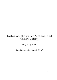 Notes on the Orbit Method and Quantization