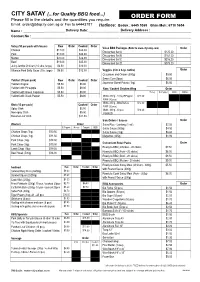 ORDER FORM Please Fill in the Details and the Quantities You Require