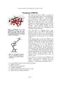 Preparing a PDB File the Protein Data Bank (PDB) Is Possibly the World’S Leading Public Source of Three-Dimensional Data for Biological Molecules (1)