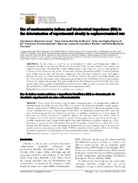 Use of Murinometrics Indices and Bioelectrical Impedance (BIA) in the Determination of Experimental Obesity in Oophorectomized Rats