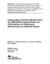 A Hardware Monitor Using Tms320c40 Analysis Module