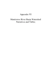 Appendix VI Manitowoc River Basin Watershed Narratives and Tables