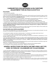 Carburetor Synchronizing & Idle Mixture Adjustment