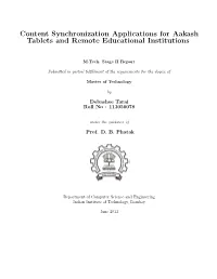 Content Synchronization Applications for Aakash Tablets and Remote Educational Institutions