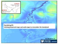 Dam(N)Ing BC: Utilizing Historical Maps and Web Maps to Remember the Dam(N)Ed