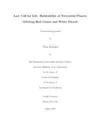 Last Call for Life: Habitability of Terrestrial Planets Orbiting Red Giants and White Dwarfs