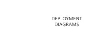 Deployment Diagrams Deployment Diagrams