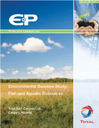 Environmental Baseline Studies. Fish and Aquatic Resources