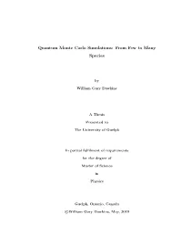 Quantum Monte Carlo Simulations: from Few to Many Species