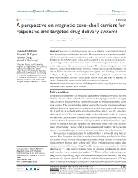 A Perspective on Magnetic Core–Shell Carriers for Responsive and Targeted Drug Delivery Systems