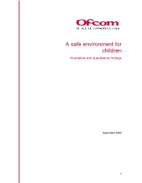 A Safe Environment for Children Qualitative and Quantitative Findings