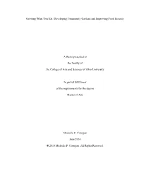 Developing Community Gardens and Improving Food Security a Thesis Presented to the Faculty of the College