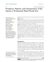 Prevalence, Patterns, and Characteristics of Eye Injuries in Professional Mixed Martial Arts