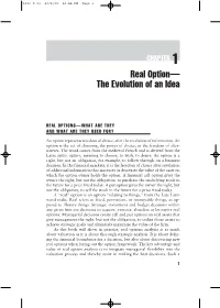 Real Option— the Evolution of an Idea