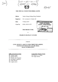 'RECEIVED Case No.: SCSL-2003-01-PT COURT Mana6ei\1ENT C::--Cfi MAR 2007 INA~ME~ 1€~"'__.Fu .9.' the PROSECUTOR ! S I'" - ~ I. "'__• __ " T