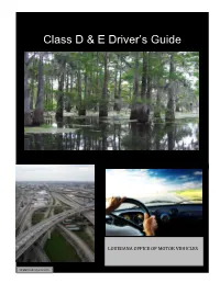 Class D & E Driver's Guide