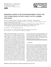 Quantitative Analysis on the Environmental Impact of Large-Scale Water Transfer Project on Water Resource Area in a Changing Environment