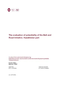 The Evaluation of Potentiality of the Belt and Road Initiative. Kazakhstan Part