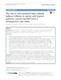 The Risk of Intra-Urethral Foley Catheter Balloon Inflation in Spinal Cord-Injured Patients: Lessons Learned from a Retrospectiv