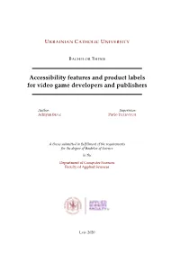 Accessibility Features and Product Labels for Video Game Developers and Publishers