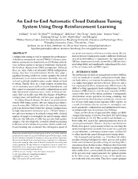 An End-To-End Automatic Cloud Database Tuning System Using Deep Reinforcement Learning