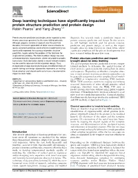 Deep Learning Techniques Have Significantly Impacted Protein
