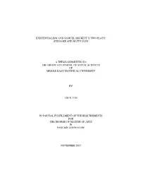 Existentialism and Samuel Beckett's Two Plays