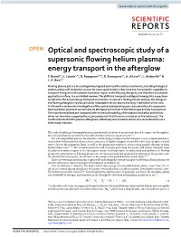 Optical and Spectroscopic Study of a Supersonic Flowing Helium Plasma