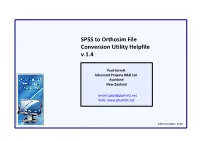 SPSS to Orthosim File Conversion Utility Helpfile V.1.4