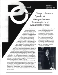 Tanya Luhrmann Speaks at Morgan Lecture "Learning to Be an Evangelical Christian"