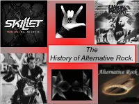 Презентация На Тему the History of Alternative